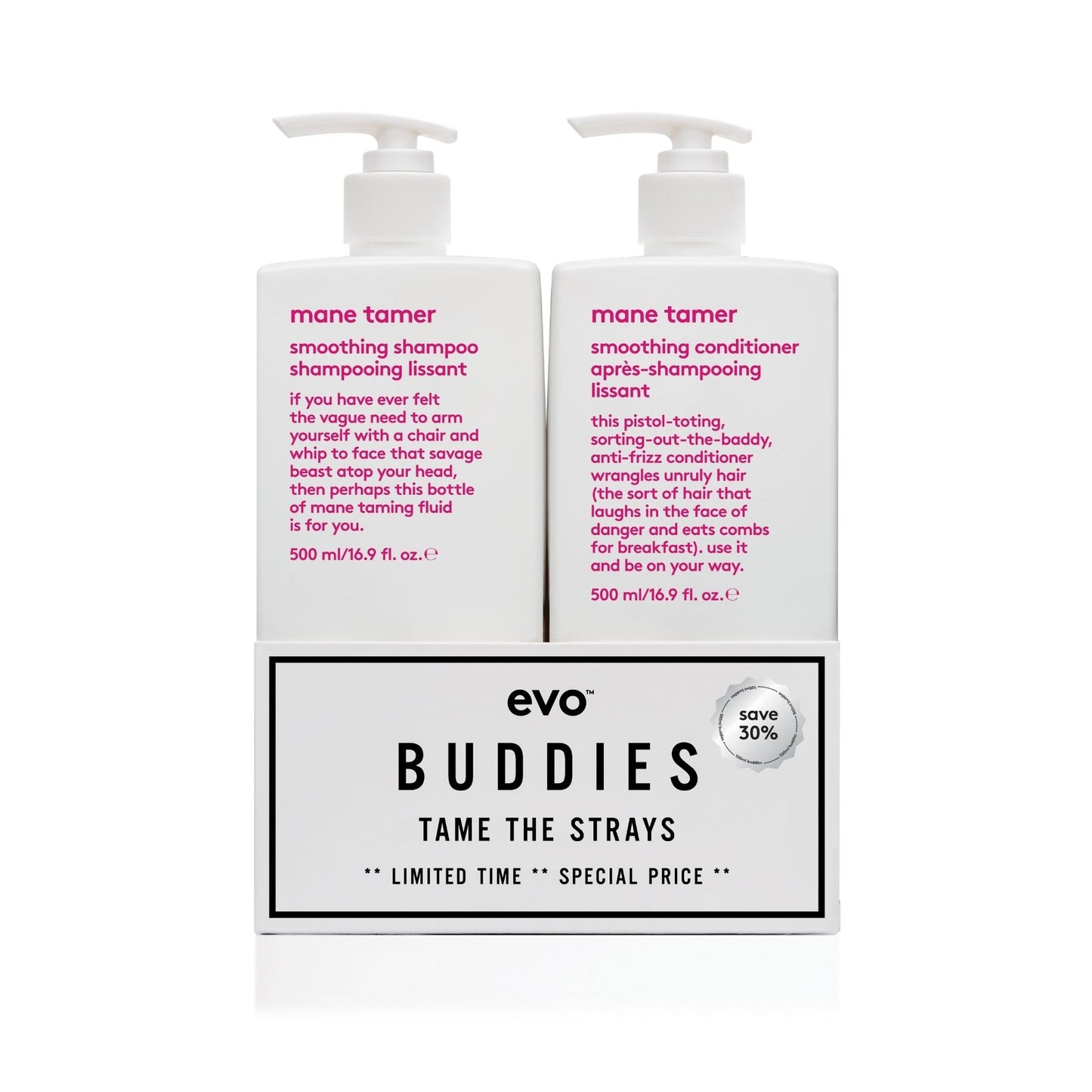 Mane Tamer Buddies - 500ml Shampoo and Conditioner